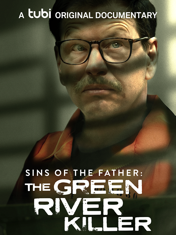 Sins of the Father: The Green River Killer